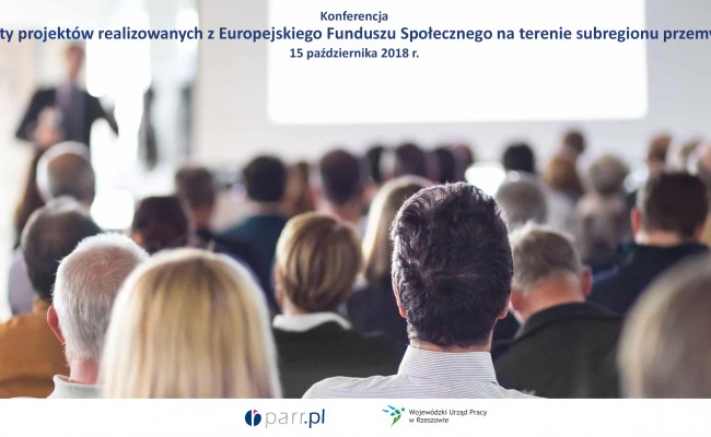 zaproszenie-na-konferencje-pt-efekty-projektow-realizowanych-z-europejskiego-funduszu-spolecznego-na-terenie-subregionu-przemyskiego-15-10-2018-r