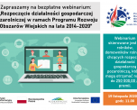 Webinarium „Rozpoczęcie działalności gospodarczej pozarolniczej w ramach Programu Rozwoju Obszarów Wiejskich na lata 2014-2020”
