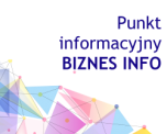 Punkt informacyjny dla przedsiębiorców „BIZNES INFO” 