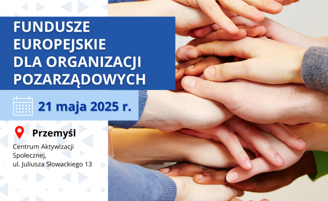 spotkanie-informacyjne-fundusze-europejskie-dla-organizacji-pozarzadowych-w-przemyslu