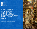 Szkolenie: Akademia kosztów uzyskania przychodów 2016